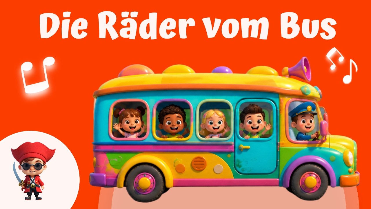 Die Räder vom Bus – Buslied für Kinder