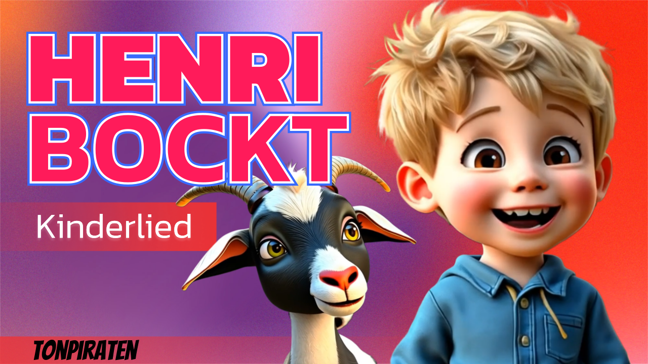 Vorschaubild zum Kinderlied Henri bockt – Kinderlied