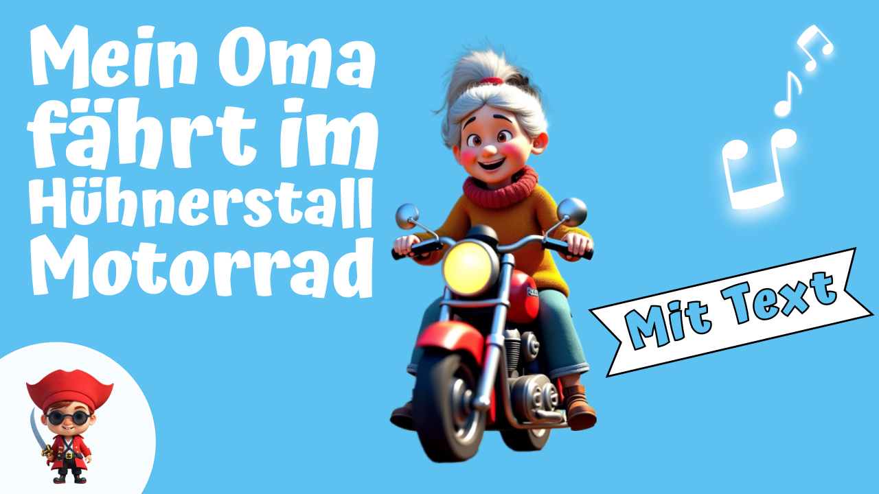 Vorschaubild zum Kinderlied Meine Oma fährt im Hühnerstall Motorrad – Kinderlied