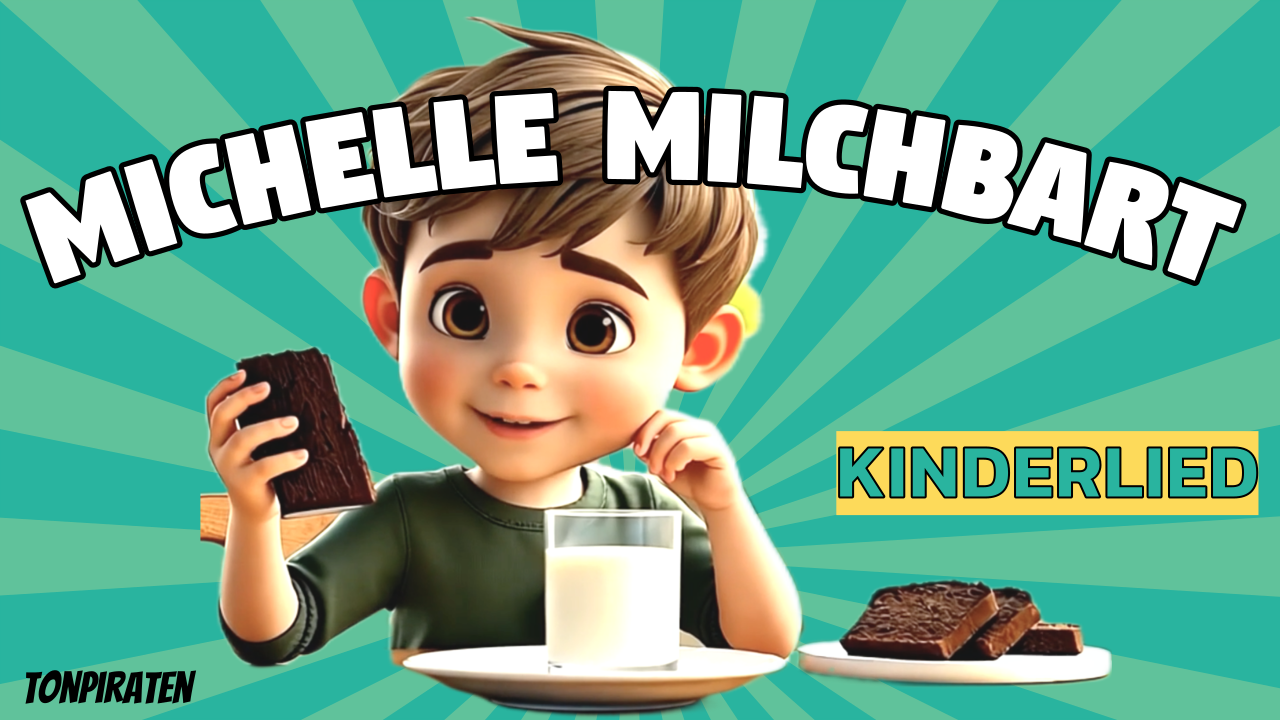 Vorschaubild zum Kinderlied Michelle Milchbart – Kinderlied