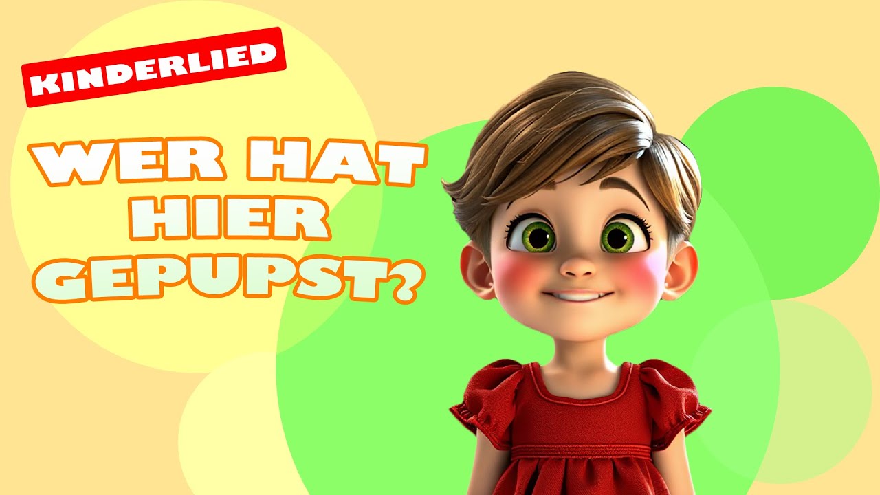 Vorschaubild zum Kinderlied Wer hat hier gepupst – Kinderlied